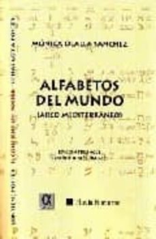 Libro Alfabetos Del Mundo (arco Mediterraneo) (ed. Trilingüe Español-in Gles-frances)