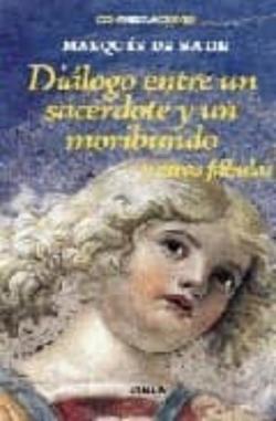 Libro Dialogo Entre Un Sacerdote Y Un Moribundo