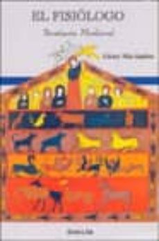 Libro El Fisiologo: Bestiario Medieval