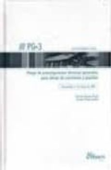 Libro Pg-3 Pliego De Prescripciones Tecnicas Generales Para Obras De Ca Rreteras Y Puentes (5ª Ed.)