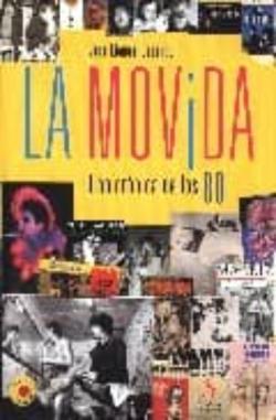 Libro La Movida: Una Cronica De Los 80
