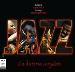 Libro Jazz. La Historia Completa