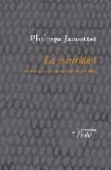 Libro La Oscuridad