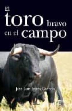 Libro El Toro Bravo En El Campo