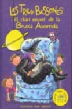 Libro El Diari Secret De La Bruixa Avorrida (les Tres Bessones)