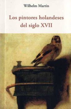 Libro Los Pintores Holandeses Del Siglo Xvii