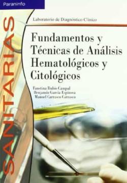 Libro Fundamentos Y Tecnicas De Analisis Hematologicos Y Citologicos