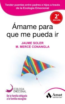 Libro ámame Para Que Me Pueda Ir