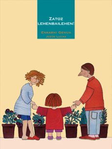 Libro Zatoz Lehenbailehen!