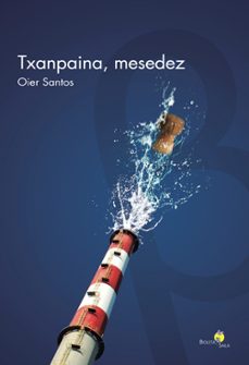 Libro Txanpaina, Mesedez