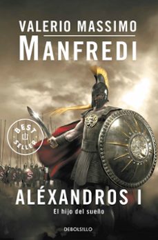 Libro Alexandros I: El Hijo Del Sueño