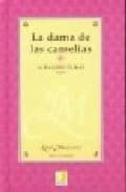 Libro La Dama De Las Camelias