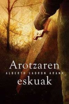 Libro Arotzaren Eskuak