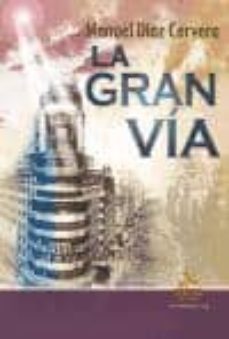 Libro La Gran Via