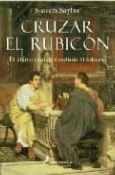 Libro Cruzar El Rubicon