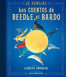 Libro Los Cuentos De Beedle El Bardo (ilustrado)