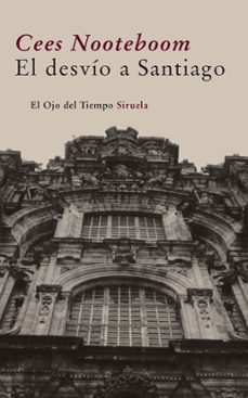Libro El Desvío A Santiago