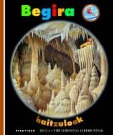 Libro Begira. Haitzuloak