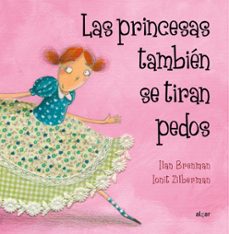 Libro Las Princesas También Se Tiran Pedos