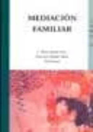 Libro Mediacion Familiar: Tomo Ii