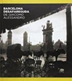 Libro Barcelona Desapareguda De Giacomo Alessandro
