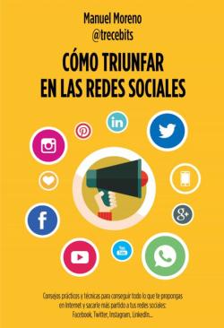 Libro Cómo Triunfar En Las Redes Sociales