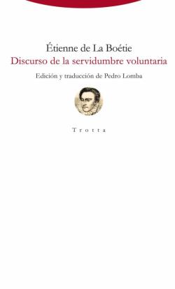 Libro Discurso De La Servidumbre Voluntaria