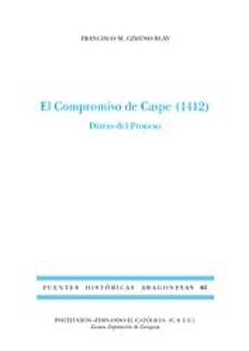 Libro El Compromiso De Caspe (1412)