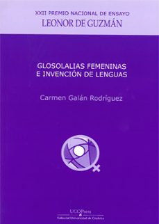 Libro Glosolalias Femeninas E Invención De Lenguas