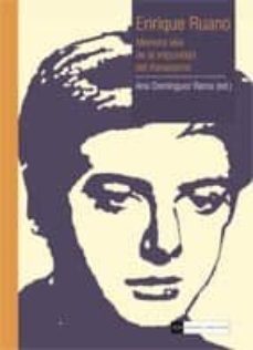 Libro Enrique Ruano. Memoria Viva De La Impunidad Del Franquismo