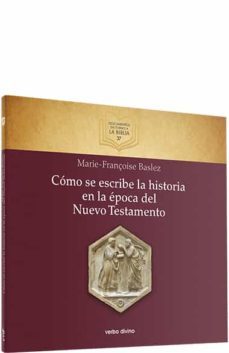 Libro Como Se Escribe Historia En Epoca Nuevo Testamento