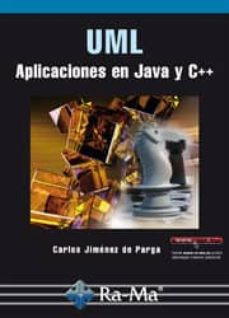 Libro Uml: Aplicaciones En Java Y C++