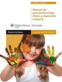 Libro Manual De Psicomotricidad, Ritmo Y Expresion Corporal (2ª Ed)