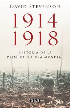 Libro 1914-1918. La Historia De La Primera Guerra Mundial