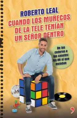 Libro Cuando Los Muñecos De La Tele Tenían Un Señor Dentro