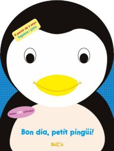 Libro Bon Dia, Petit Pingüi! (petits Amics)