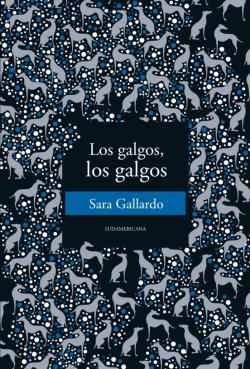 Libro Los Galgos, Los Galgos