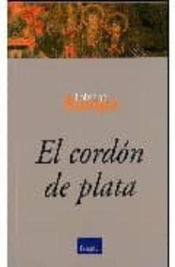Libro El Cordon De Plata