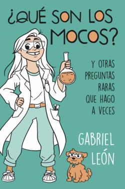 Libro ¿Qué Son Los Mocos?