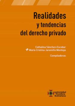 Libro Realidades Y Tendencias Del Derecho Privado