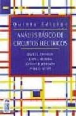 Libro Analisis Basico De Circuitos Electricos (5ª Ed.)