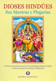 Libro Dioses Hindues: Sus Mantras Y Plegarias