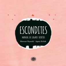 Libro Escondites: Manual De Lugares Secretos
