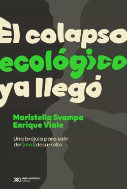 Libro El Colapso Ecológico Ya Llegó