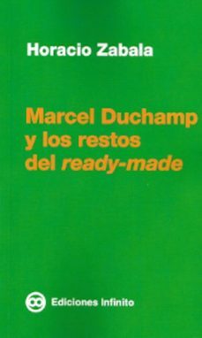 Libro Marcel Duchamp Y Los Restos Del Ready-made