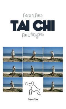 Portada de Tai Chi Para Mayores, Paso A Paso