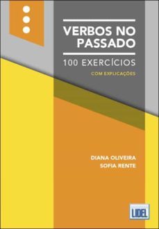 Libro Verbos No Passado (100 Exercicios Com Explicaçoes)