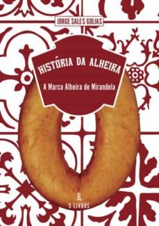 Libro Historia Da Alheira