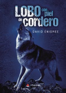 Libro Lobo Con Piel De Cordero