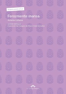 Libro Ferozmente Mansa